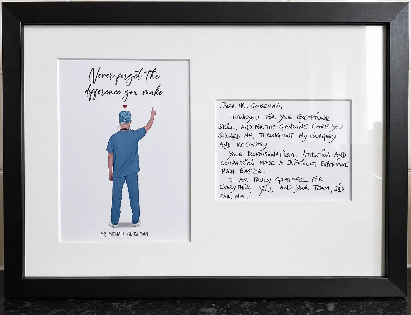 A framed handwritten thank-you note to Mr Gooseman, beside a print reading "Never forget the difference you make"